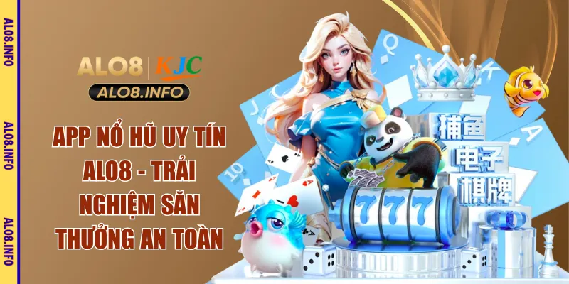 App nổ hũ uy tín