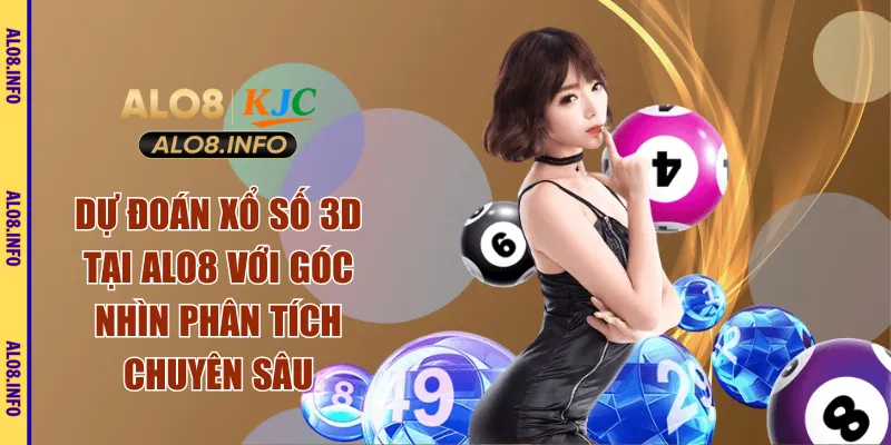 Dự đoán xổ số 3D