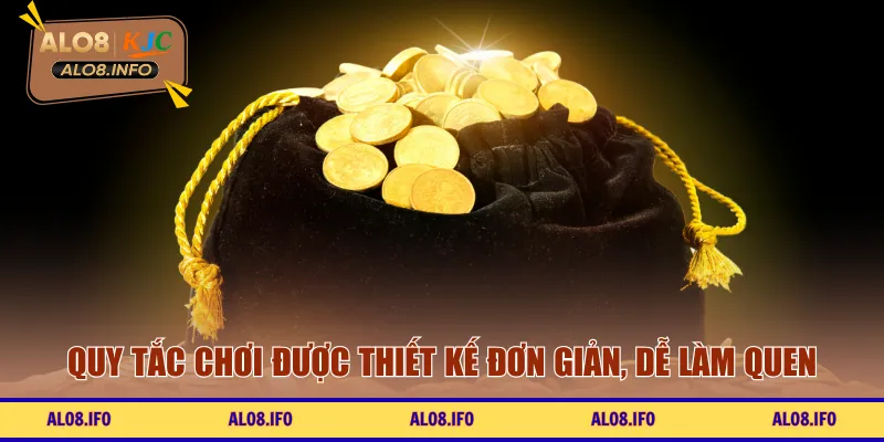 Quy tắc chơi được thiết kế đơn giản, dễ làm quen